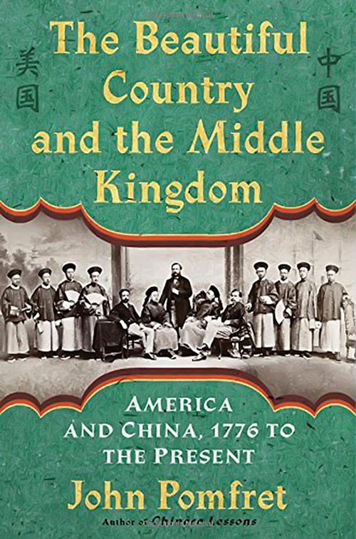 the beautiful country and the middle kingdom john pomfret novel